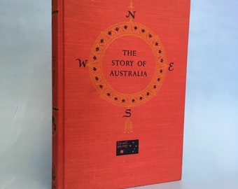 The Story of Australia by A. Grove Day 1960   Landmark Books Series W. R. Lohse