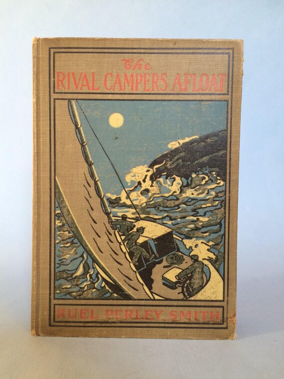 The Rival Campers Afloat By Ruel Perley Smith Rare Etsy