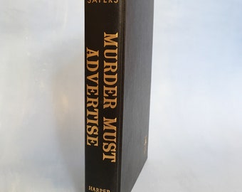 Murder Must Advertise by Dorothy L. Sayers 1950's  Lord Peter Wimsey Detective Murder Mystery Novel