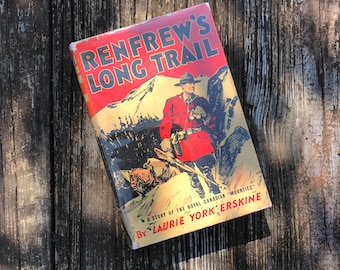 Renfrew's Long Trail by Laurie York Erskine | 1933 Hardback | Box Thirteen Bookshop