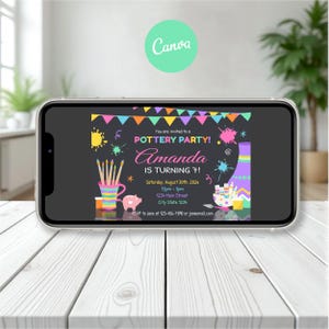 May include: A digital invitation on a smartphone screen for a pottery party for Amanda turning 7. The dark gray background features colorful bunting, paint splatters, a mug with brushes, a piggy bank, and a vase with the event details.