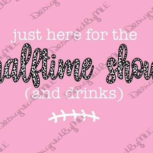 Halftime Show & Drinks SVG: Super Bowl Design (Digital Download)