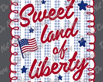 Sweet Land of Liberty, PNG, Patriotic Coquette, America, USA, 1776, Instant Download
