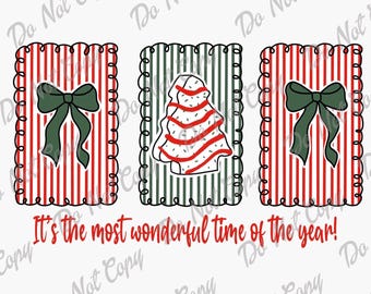 It’s The Most Wonderful Time Of The Year Christmas Tree Cake PNG, Coquette Christmas, Instant Download