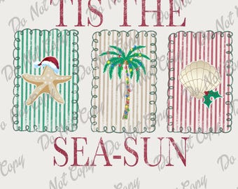 Tis The Sea-Sun PNG, Beach, Christmas Design, Tropical Christmas, Instant Download