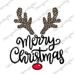 Merry Christmas Reindeer Antlers SVG, PNG, JPG, Rudolph Design, Leopard Christmas Shirt Design, Kid&#39;s Christmas Shirt Design, Cute Christmas