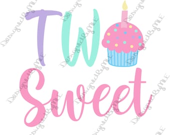 Two Sweet Cupcake SVG: Second Birthday Girl Design (Instant Download)