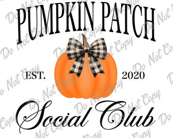 Pumpkin Patch Social Club PNG: Fall Graphic (Digital Download