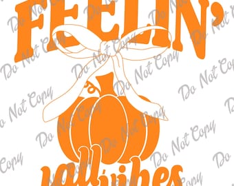 Fall Vibes PNG SVG: Coquette Pumpkin Design - Instant Download