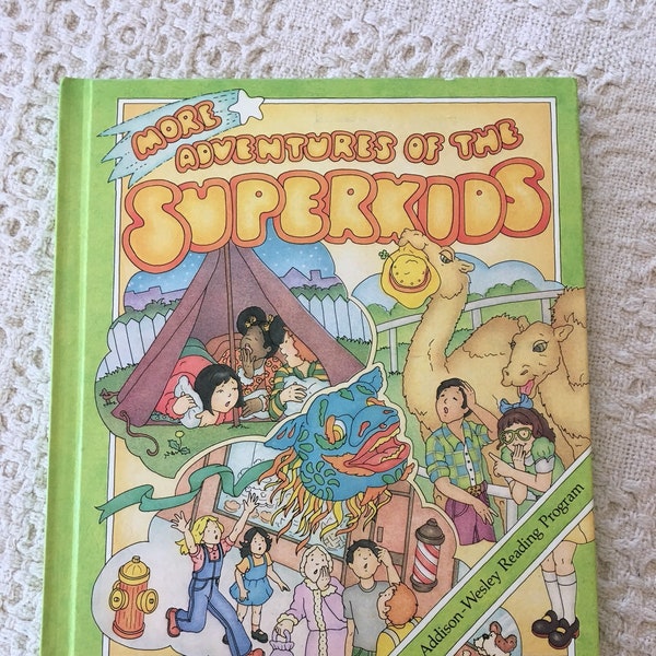 More Adventures of the Superkids by Pleasant T Rowland, Old School Childrens Book, Vintage Childrens, Vintage Books
