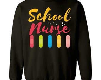 Nursing School Nurse Bandaids - Sweatshirt