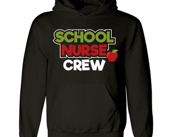Nursing School Nurse Crew - Hoodie