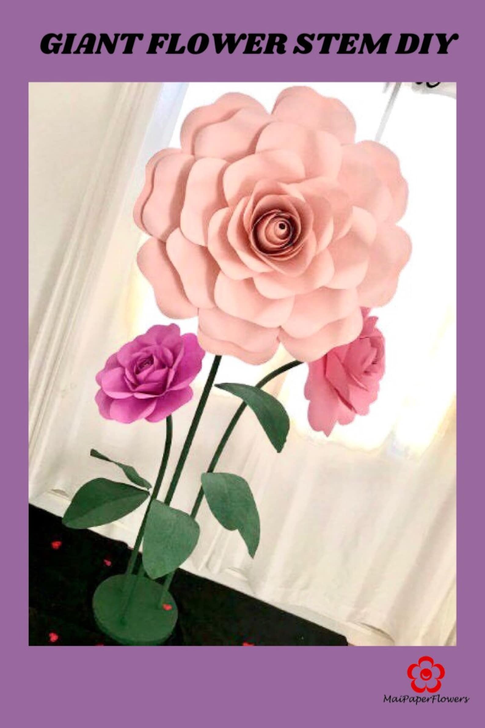 Free Standing Giant Paper Flower Stems Tutorial Large Flower Etsy