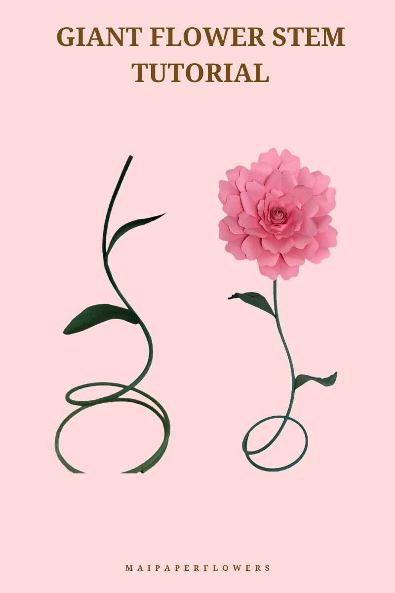 Giant Flower Stem Tutorial DIY Large Flower Stem Giant Paper Etsy