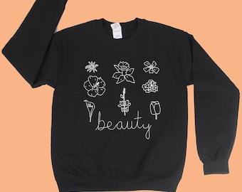 Beauty Sweatshirt