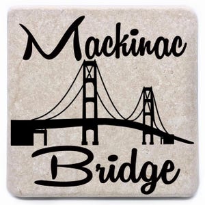 Mackinac Bridge Coasters. Michigan Coasters, Michigan Gift, Marble Stone Tile, Drink Barware, Housewarming Gift, Home Decor, Man Cave