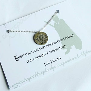 Ketting "Zelfs de kleinste persoon kan de koers van de toekomst veranderen" medaillon