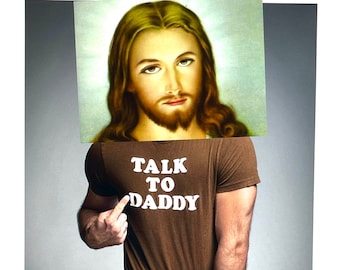 Talk To Daddy - Jesus Rebel Daddy Boy Loose Print Photography Collage