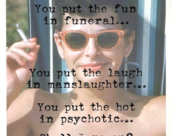 Put the FUN in FUNERAL Art Print – Dark Humor Quote Sign