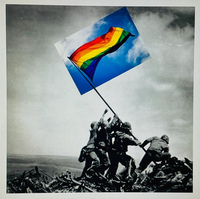 May include: A black and white image of soldiers raising a flag, with a rainbow flag superimposed against a blue sky. The rainbow flag features red, orange, yellow, green, blue, and purple stripes.