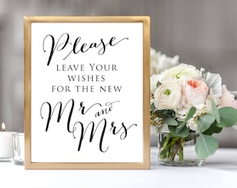 Please Leave Your Wishes For The New Mr. & Mrs. Sign, 8x10 Wedding Sign Instant Download, DIY Sign Printable, Wedding Reception Sign