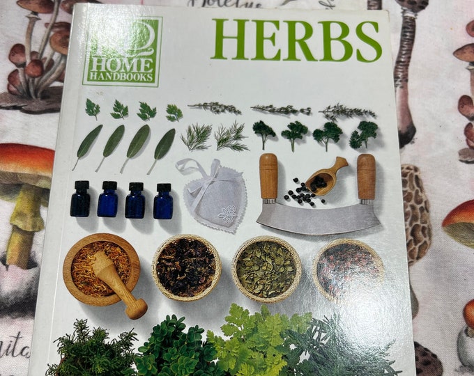 Herbs Home Handbook, Vintage Kitchen Book, Reference Guide Book