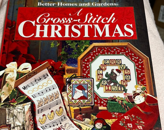 Cross Stitch Christmas Book, Better Homes And Gardens, Holiday Patterns Hardback