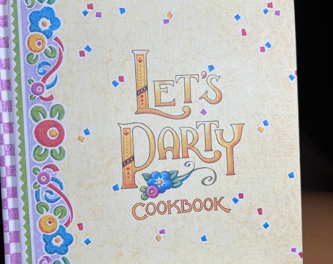 Book Let's party Cookbook, Mary Engelbreit Art Work and Recipes and Ideas