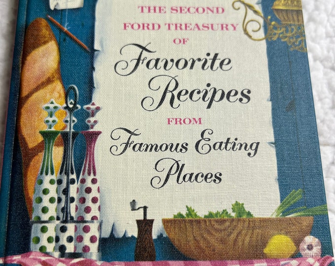 Hardback Book Favorite Recipes From Famous Eating Places, Colorfully Illustrated Vintage CookBook