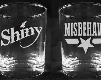 Custom Etched SHINY and MISBEHAVE 14oz Whiskey-Style Glasses - set of 2!