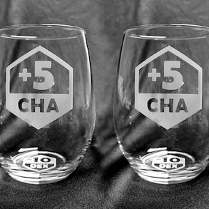 Custom Etched +5 CHA (-10 DEX) Stemless Wine Glasses - set of 12!