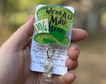 We’re all mad here badge reel, ID holder, nurse gift, Personalized badge holder