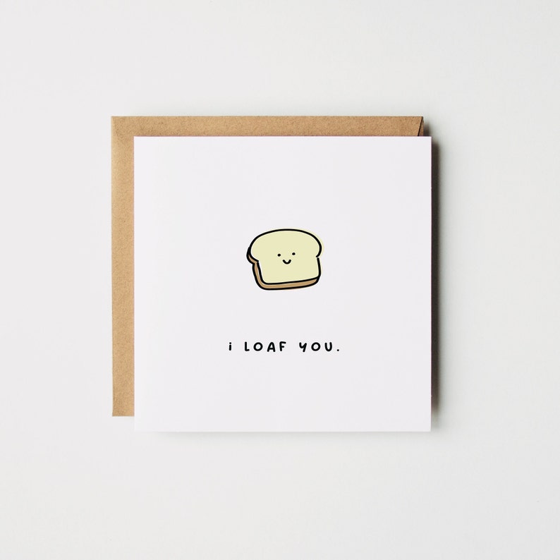 I Loaf You Valentines Card Valentines Card Valentine's Day Card Valentine Card Valentines Wife Girlfriend Valentines Card image 1