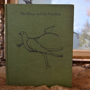 1963 The Sling and the Swallow hardcover children&#39;s religion