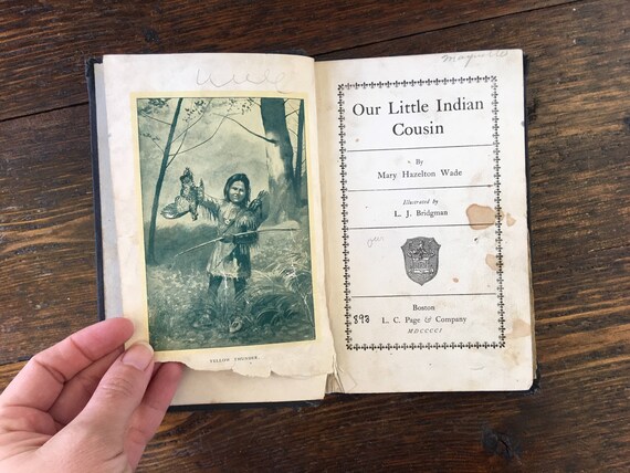 1901 Our Little Indian Cousin By Mary Hazelton Wade Small Vintage Hardcover - 