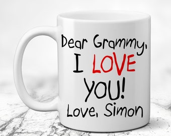 I love you Grammy Coffee Mug. Custom Name. Gift from Grandchild. Childlike Text. Gift for New Grandmother. Dear Grandma. We miss you.