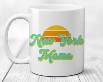 New York Mama Coffee Mug. NYC Tea Cup. Mom Vibes. New Mother. NY Mommy Teacup. Baby Shower Gift. Teacup. Wife Push Present. Upstate Style.