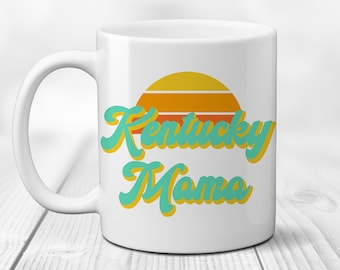 Kentucky Mama Coffee Mug. Southern Tea Cup. Mom Vibes. New Mother. Mama Teacup. Baby Shower Gift. Coffee Lover. Wife Push Present. KY Style.