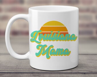 Louisiana Mama Coffee Mug. Southern Tea Cup. Mom Vibes. New Mother. Mardi Gras Teacup. Baby Shower Gift. Wife Push Present. LA Bayou Style.