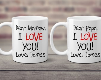 I love you Coffee Mugs Set. Dear Mamaw and Papa Custom. Gift from Grandchild. Child Text. Thinking of You. Social Distancing. Stay Home.