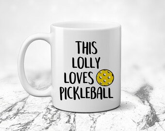 This Lolly Loves Pickleball. Pickleballer. Grammy Gigi Mimi Nana Nonnie Lolli. Coffee Lover. Mother's Day Gift Birthday or Holiday Present