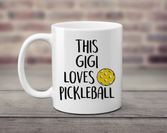 This Gigi Loves Pickleball. Pickleballer. Grammy Gigi Mimi Nana Nonnie Lolli. Coffee Lover. Mother's Day Gift Birthday or Holiday Present