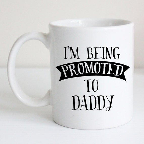 Details about / Home /& Kitchen You/'re Being Promoted Mug Baby Announcement Personalised Gifts