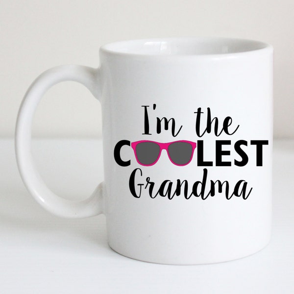 I'm the coolest grandma coffee mug. Unique tea lover gift.  Black and pink design.  Grandmother holiday present.  New Grandma coffee cup.