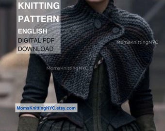 Outlander Inspired Chunky Knit Shawl Cowl Pattern, Sassenach Capelet (PDF Pattern)