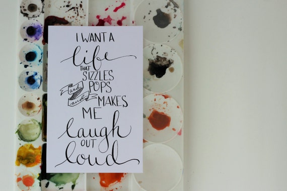 I Want a Life That Sizzles and Pops Quote from Shauna Niequist | Etsy