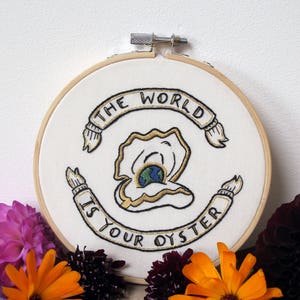 The World is Your Oyster-A Hand Embroidery Graduation gift, New Job gift or Travellers gift. A perfect Adventure is Out There Good Luck Gift image 3