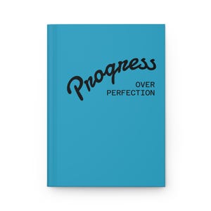 Diario "Progreso sobre la perfección" / Cuaderno motivacional de tapa dura mate
