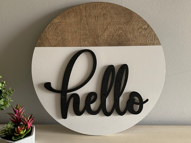 Home Decor Hello Wood Sign Farmhouse Sign Wood Round Sign Etsy