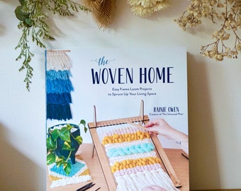 The Woven Home by Rainie Owen